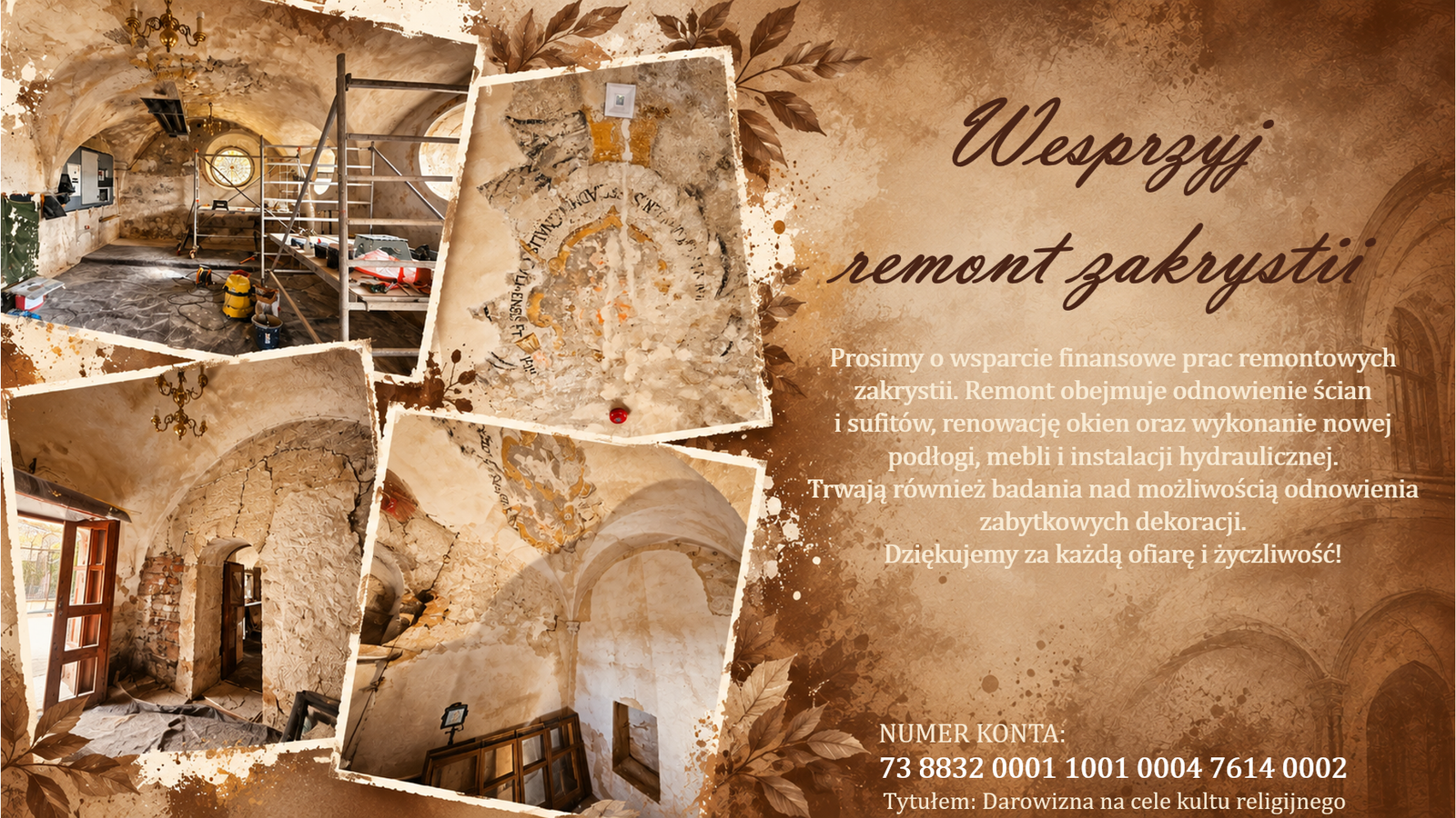 Read more about the article Remont zakrystii trwa. Prosimy o wsparcie.